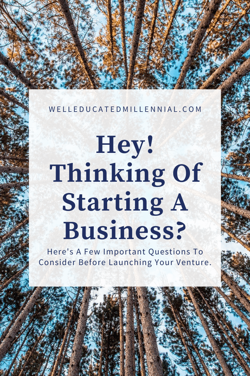 Thinking of starting a business?